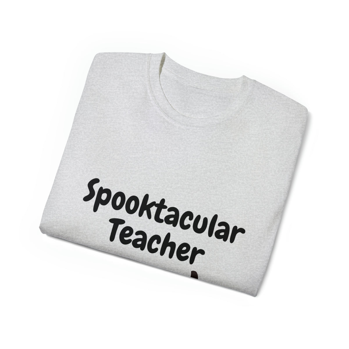 Spooktacular Teacher l Fall T-shirt For Your Teacher